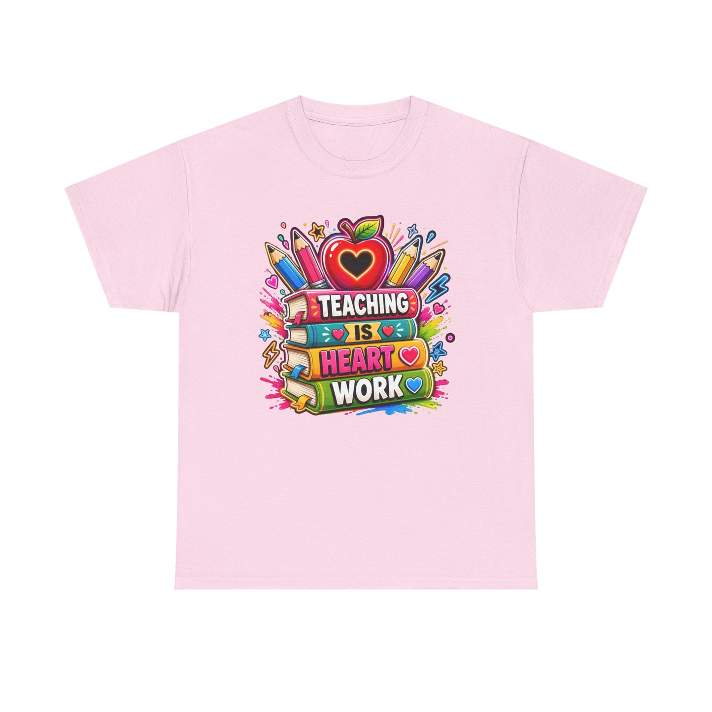 Teaching Heart Work, Back to School T-Shirt