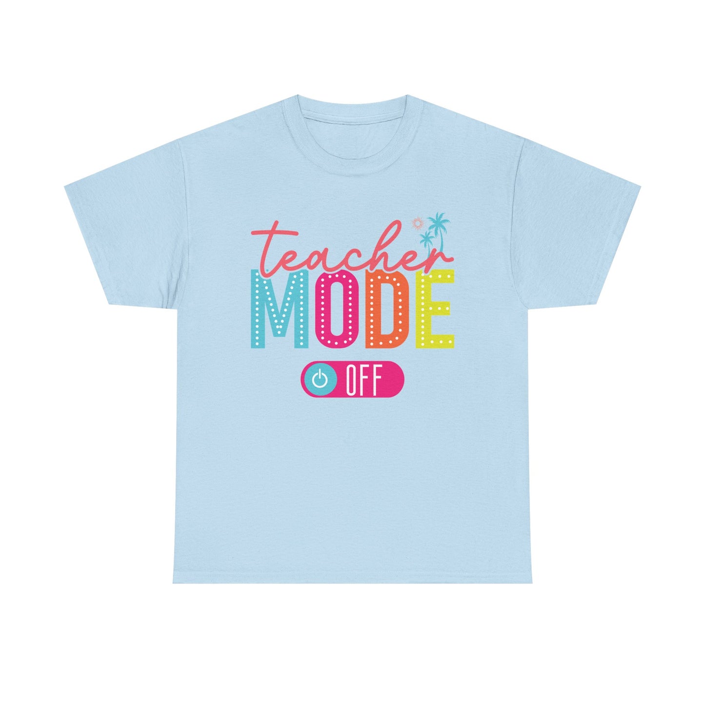 Teacher Mode Back to School T-Shirt