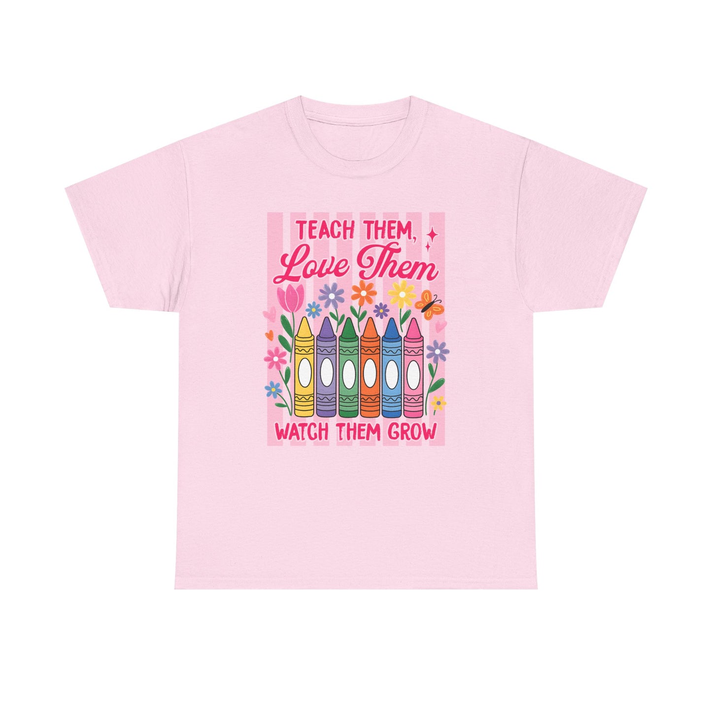 Teach Them Love Them School T-Shirt