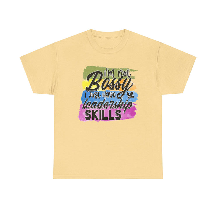 I'm Not Bossy Unisex Heavy Cotton Tee