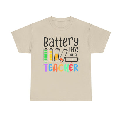 Battery Life teacher T-Shirt, Classroom Apparel, Back to School Tee