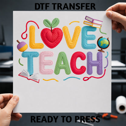 Love Teach Yarn Effect DTF Heat Transfer