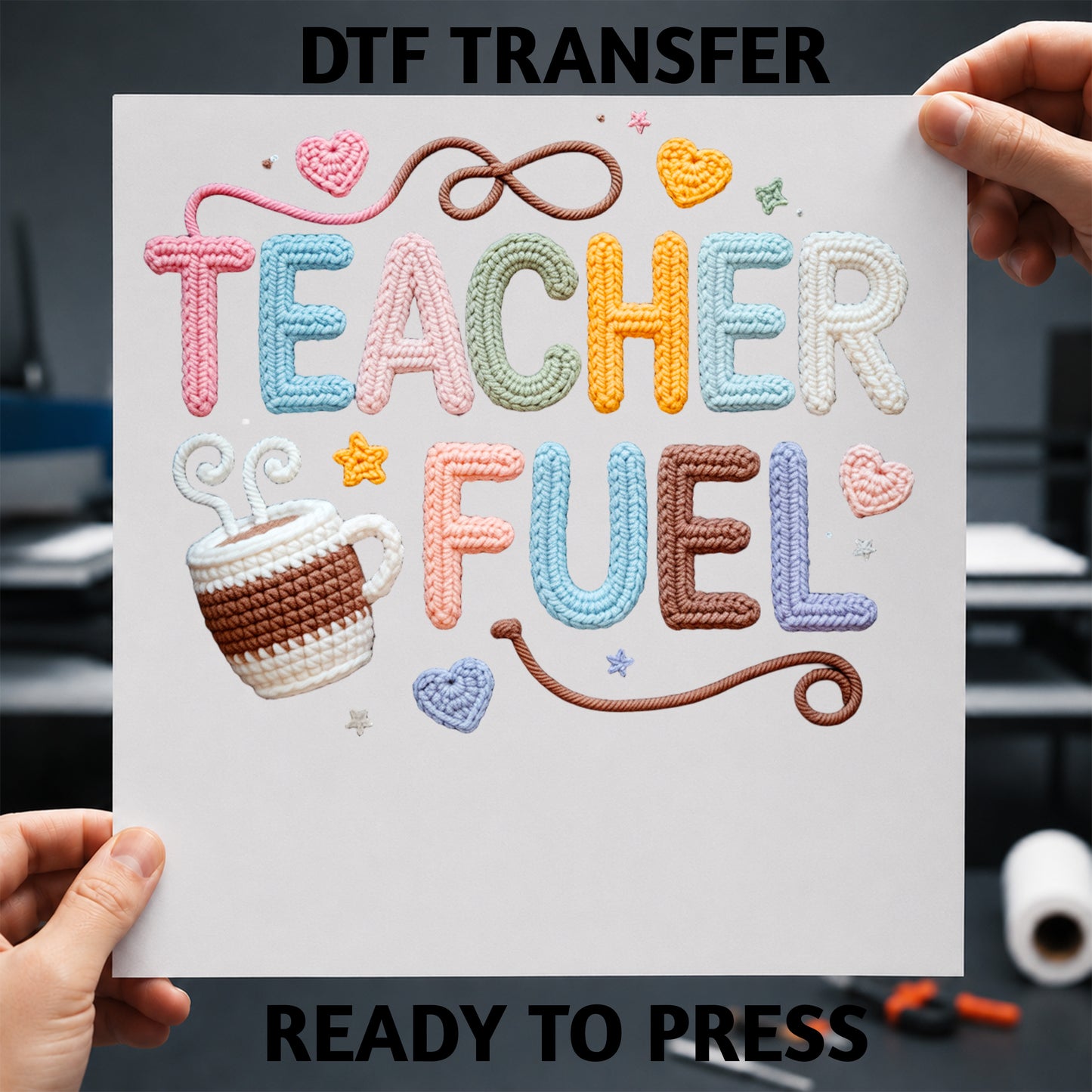 Teacher Fuel Yarn Effect DTF Heat Transfer