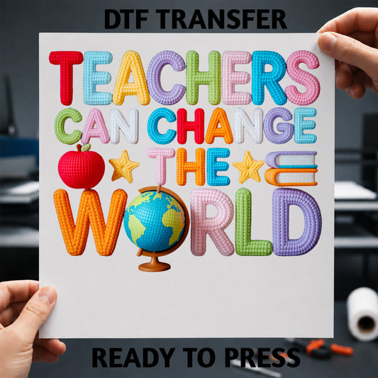 Teacher World I Yarn Effect DTF Heat Transfer