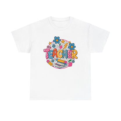 Teacher T-Shirt, Classroom Apparel, Back to School Tee, Teacher Appreciation Gift